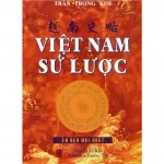 Việt Nam Sử Lược – Trần Trọng Kim