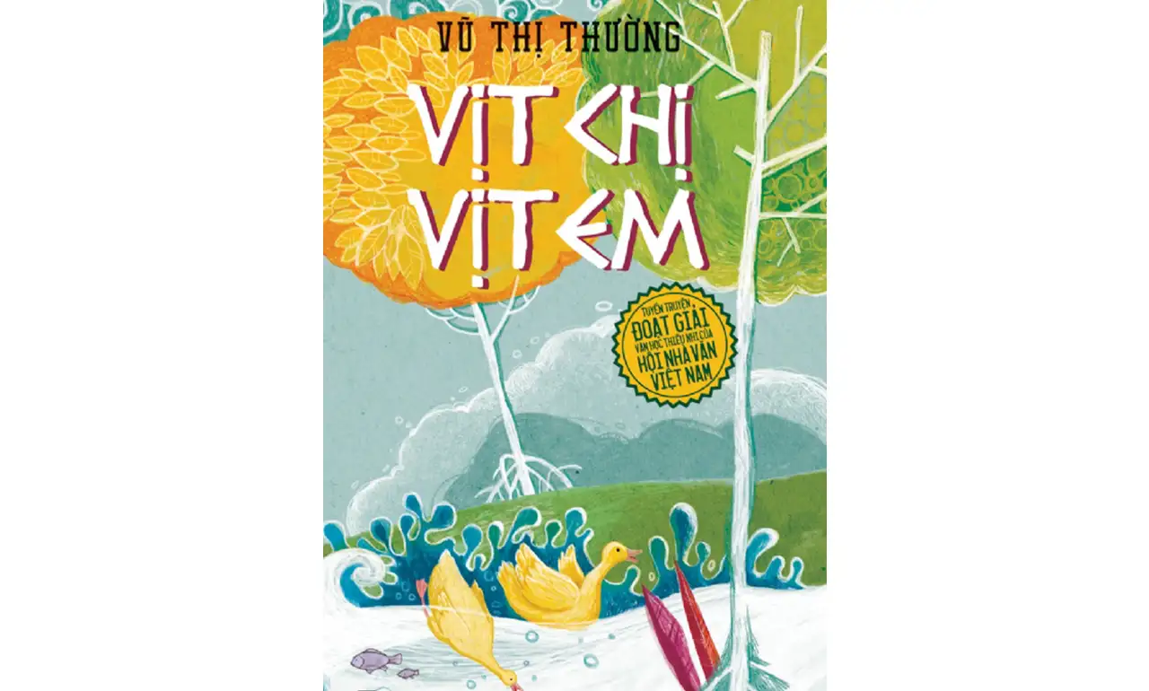 Vịt Chị Vịt Em – Vũ Thị Thường