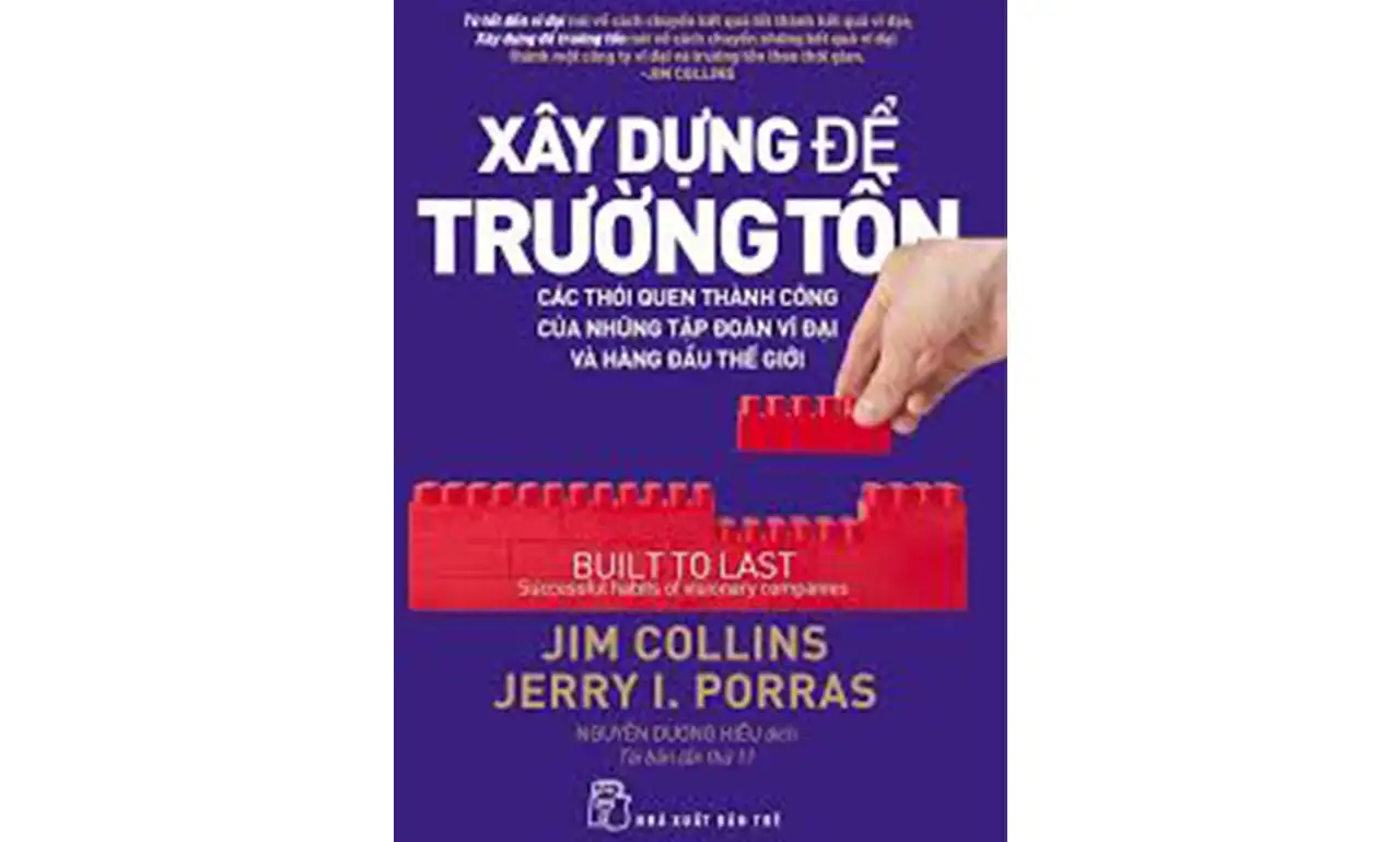 Xây Dựng Để Trường Tồn