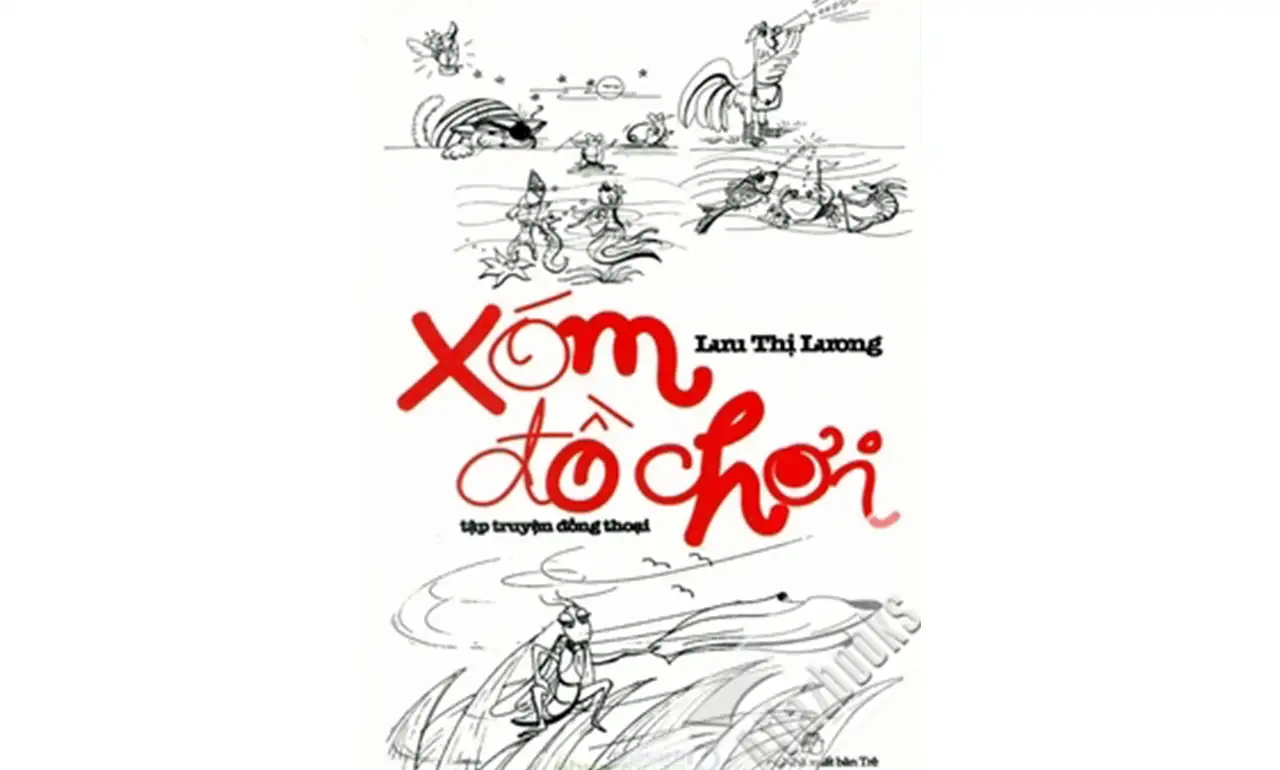 Xóm Đồ Chơi – Lưu Thị Lương