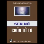 Sen Nở Chốn Tử Tù
