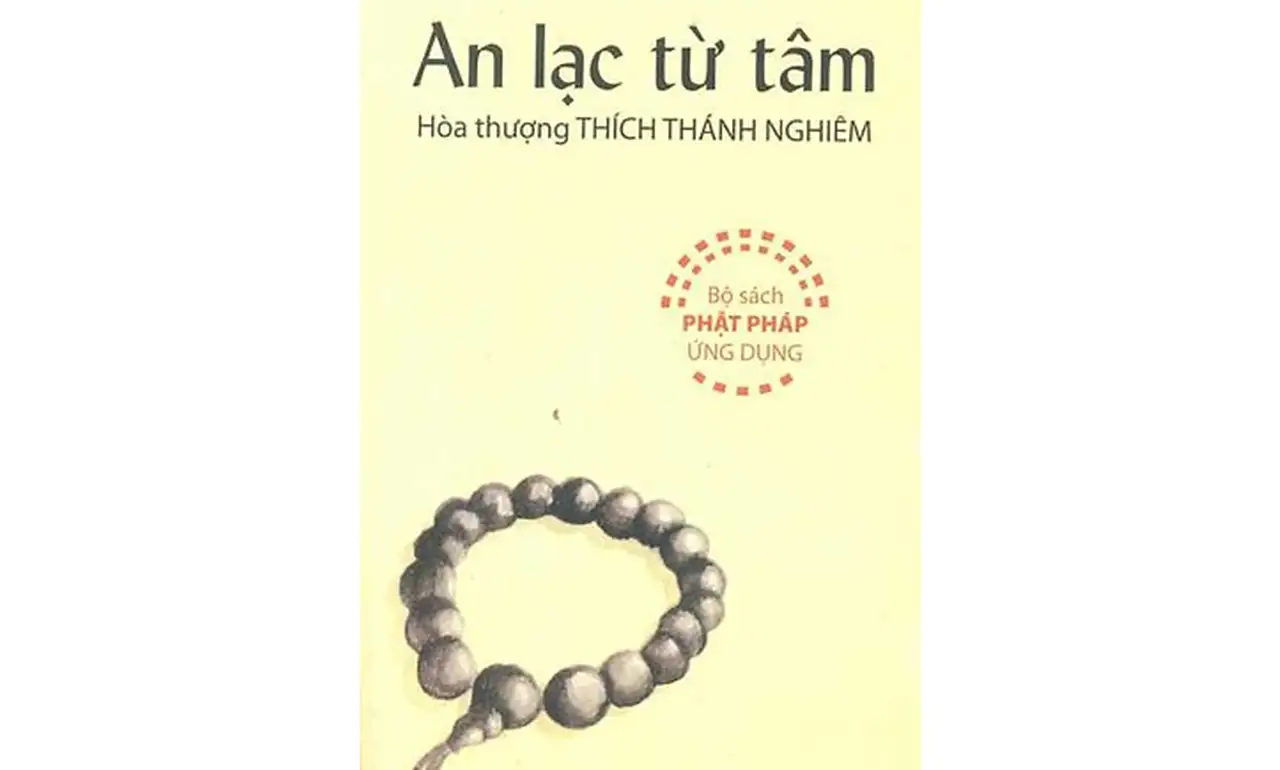 An Lạc Từ Tâm – HT Thích Thánh Nghiêm