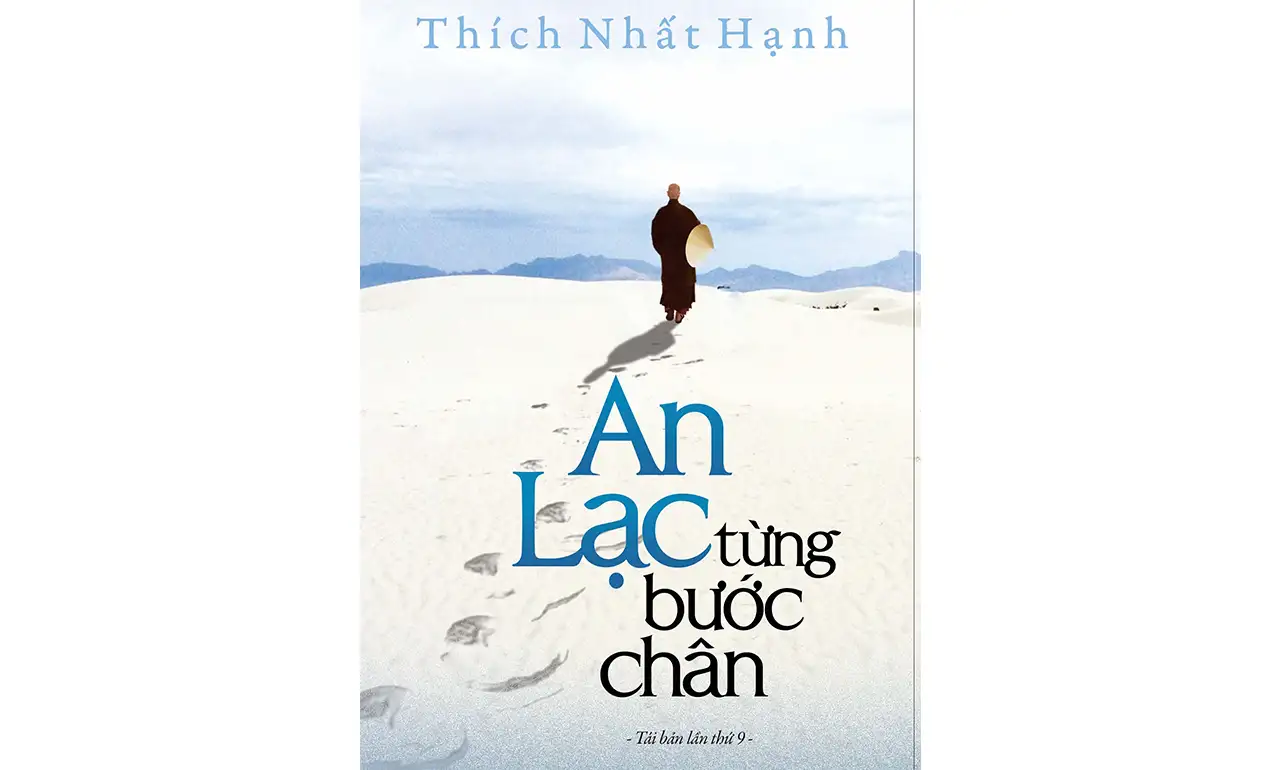An Lạc Từng Bước Chân – Thích Nhất Hạnh
