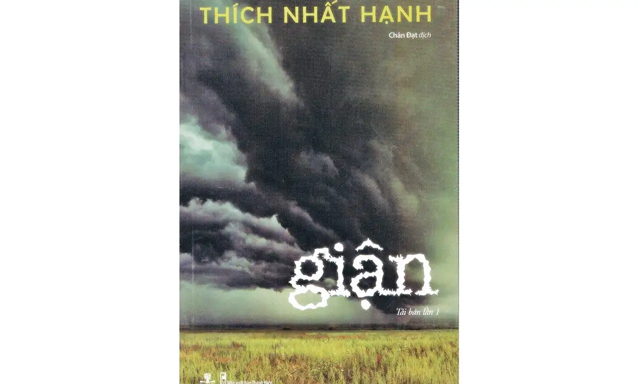 Giận – Thích Nhất Hạnh